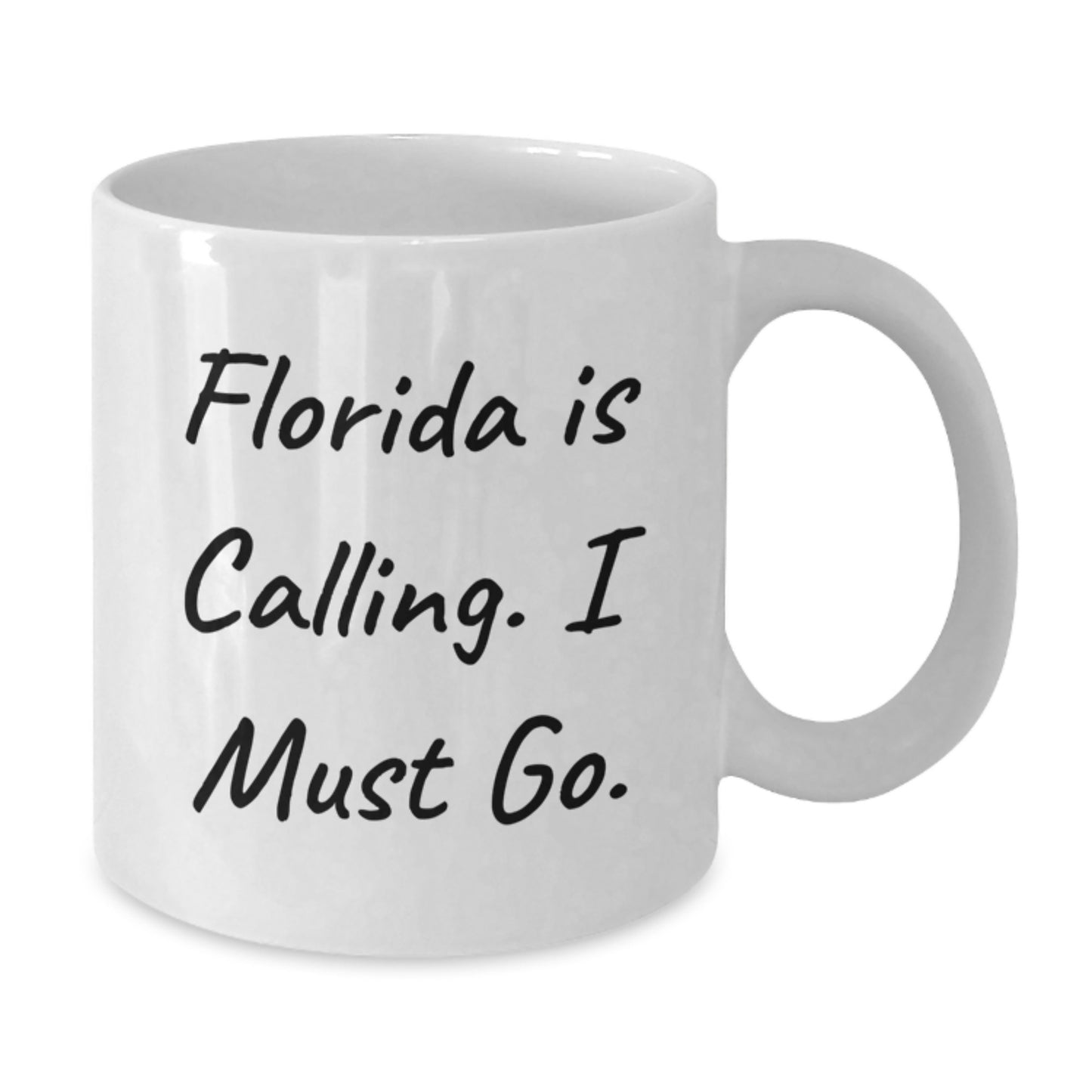 Florida White Coffee Mug with Funny 'Florida Is Calling. I Must Go.' Quote, Gifts from Friends for Graduation - Additional