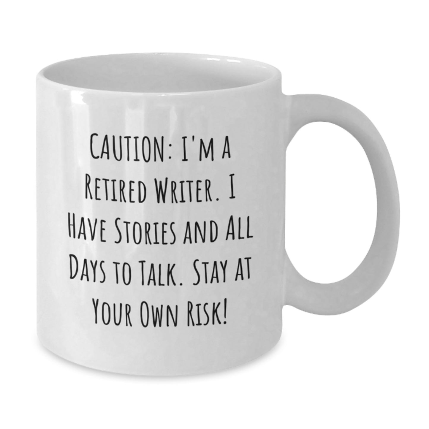 Funny Writer Gifts from Friends, Unique White Coffee Mug, Caution Stay At Your Own Risk! on Valentine's - Additional