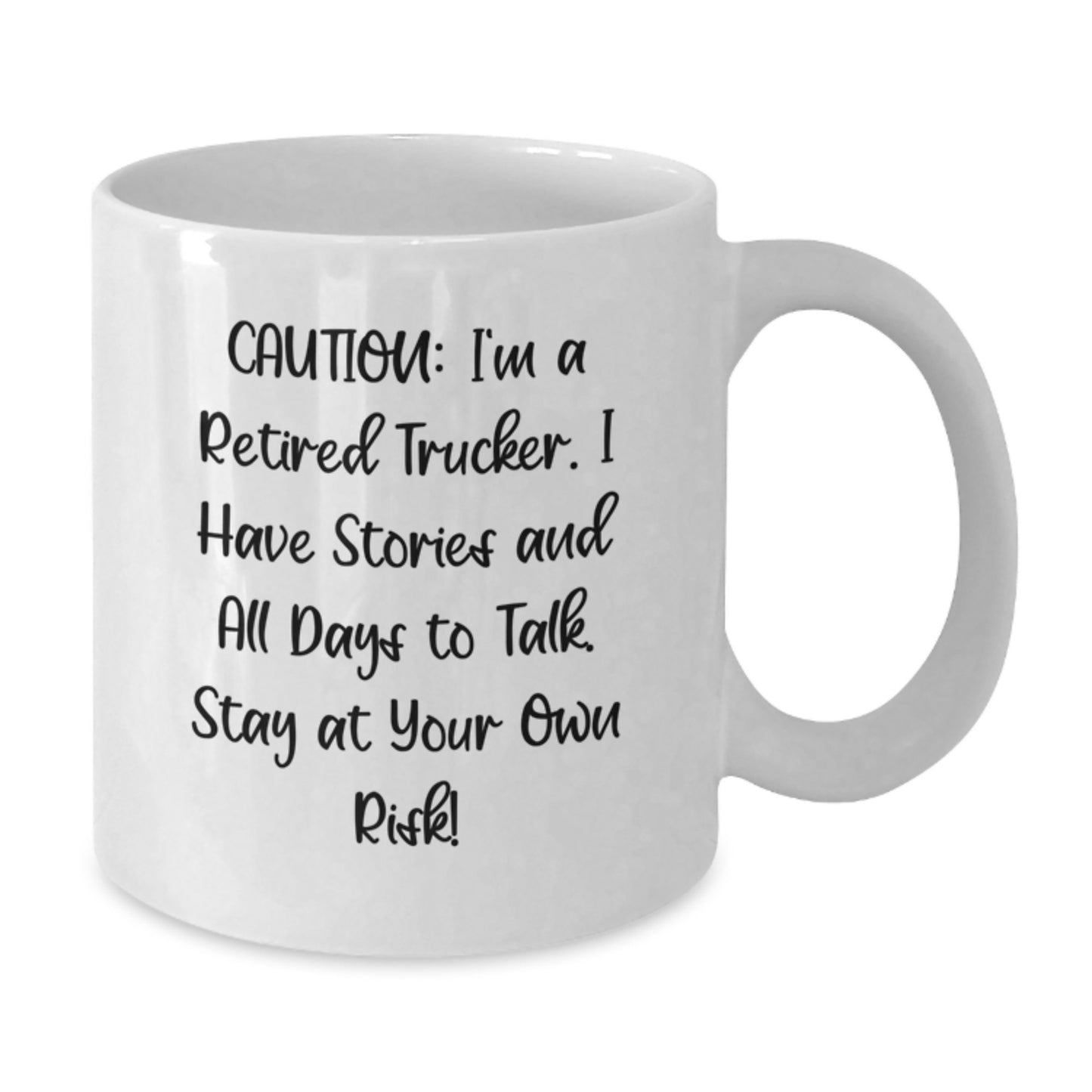 Funny Trucker Gifts from Family - White Coffee Mug, 11oz or 15oz, Ceramic, Perfect for Trucker Men and Women on Graduation, Caution: I'm A Retired Trucker - Additional
