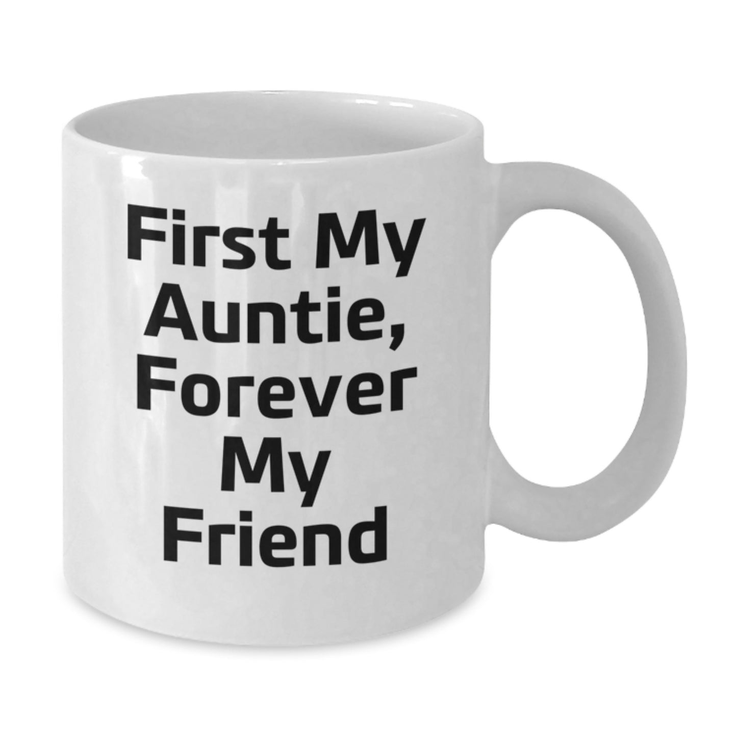 Auntie Gifts for Her, Funny White Coffee Mug with First My Auntie Quote, Unique Graduation Gifts from Family - Additional