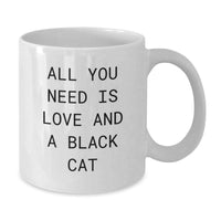 Load image into Gallery viewer, Funny Black Cat Love Quote White Coffee Mug Gifts from Friends for Men or Women - Unique Christmas Unique Gifts - Additional
