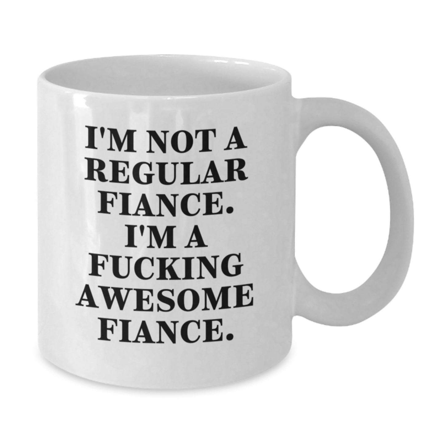 Funny Fiance Gifts, White Coffee Mugs for Him, from Men, Unique Graduation Unique Gifts for Fiance - Additional