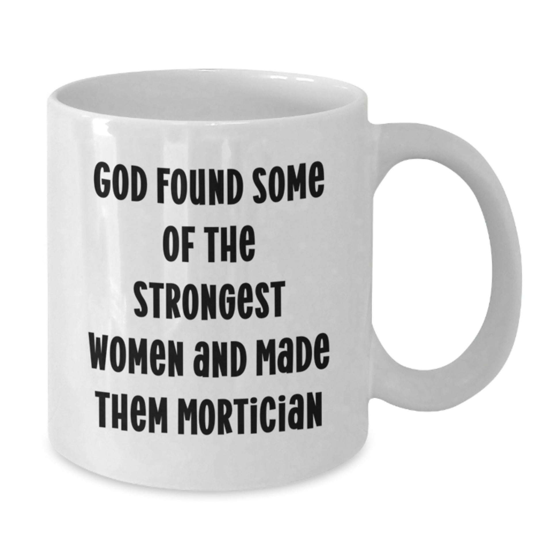 Funny Mortician Gifts for Women, Unique White Coffee Mug for Mortician Enthusiasts, Graduation Unique Gifts from Friends to Mortician - Additional