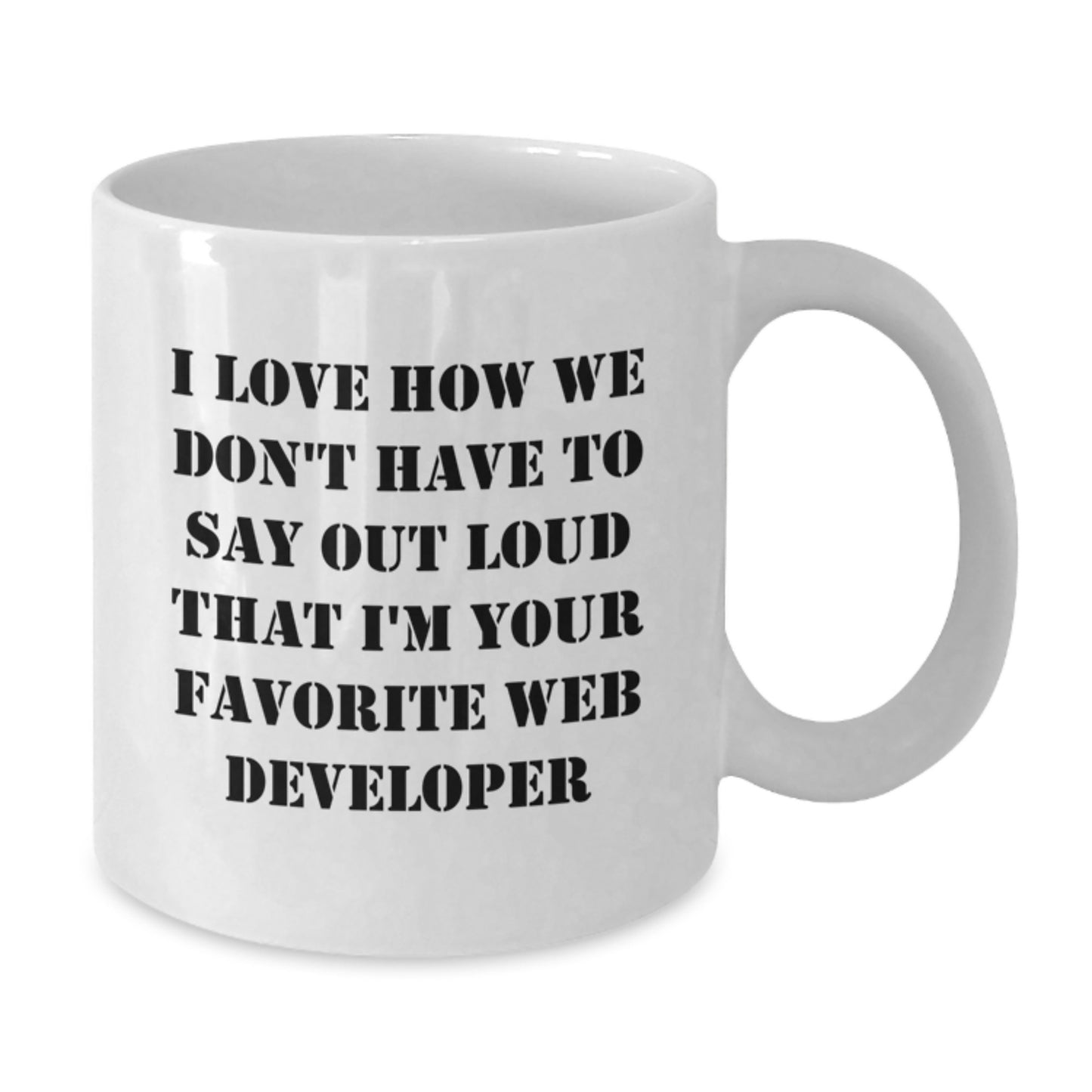 Funny Web Developer Gifts for Men - 'I'm Your Favorite Web Developer' White Coffee Mug, Perfect Graduation Unique Gifts from Friend, Coworker, Family - Additional