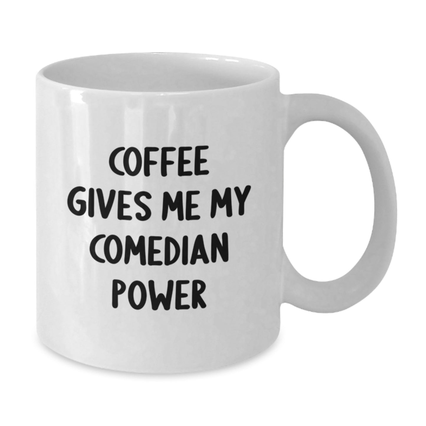 Christmas Comedian White Coffee Mug - Funny Quote - Comedian Gifts for Friends, Family, Coworkers, Christmas Unique Gifts from Men, Women, Comedian Lovers - Additional