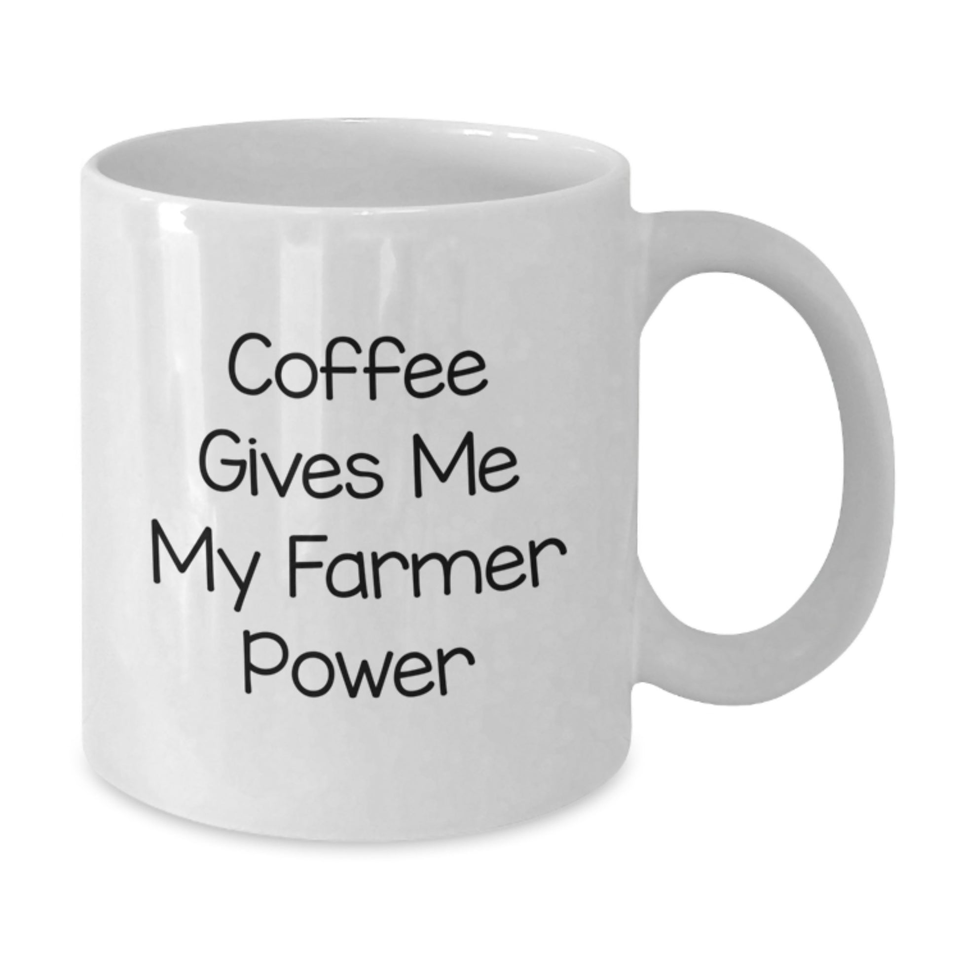 Funny Farmer Gifts, Coffee Gives Me My Farmer Power, White Coffee Mugs for Graduation - Additional