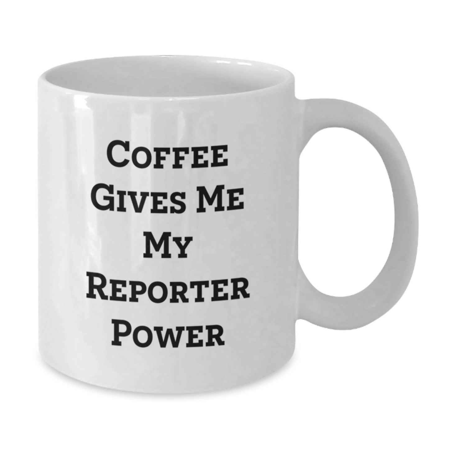 Funny Reporter White Coffee Mug Gifts from Men to Women Friends Graduation Unique Mugs - Additional