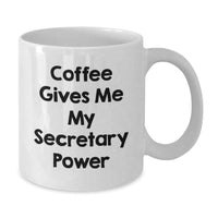 Load image into Gallery viewer, Funny Secretary White Coffee Mug Gifts from Men to Secretary Friends at Christmas - Additional
