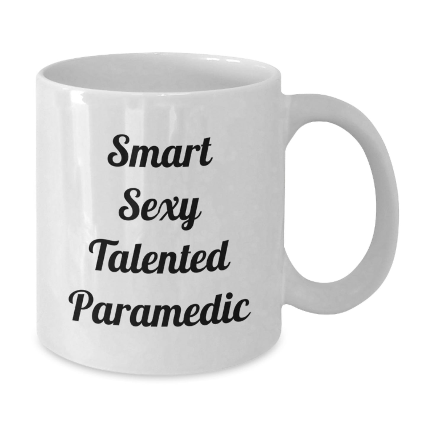 Funny Rescue Worker Gifts from Friends for Smart Sexy Talented Rescue Worker - White Coffee Mug, Graduation Unique Gifts, 11oz or 15oz Capacity, Ceramic Material - Additional