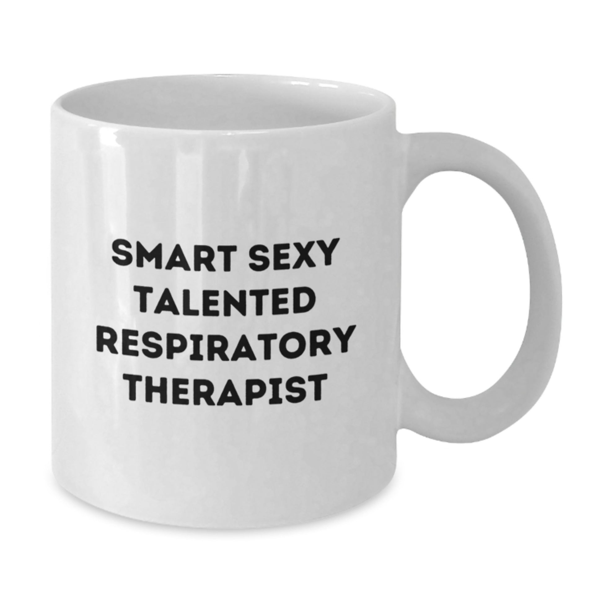Funny Inspirational Quote, Gifts for Respiratory Therapist Men, Smart Sexy Talented Coffee Mug Valentine's Unique - Additional