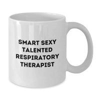 Load image into Gallery viewer, Funny Inspirational Quote, Gifts for Respiratory Therapist Men, Smart Sexy Talented Coffee Mug Valentine's Unique - Additional
