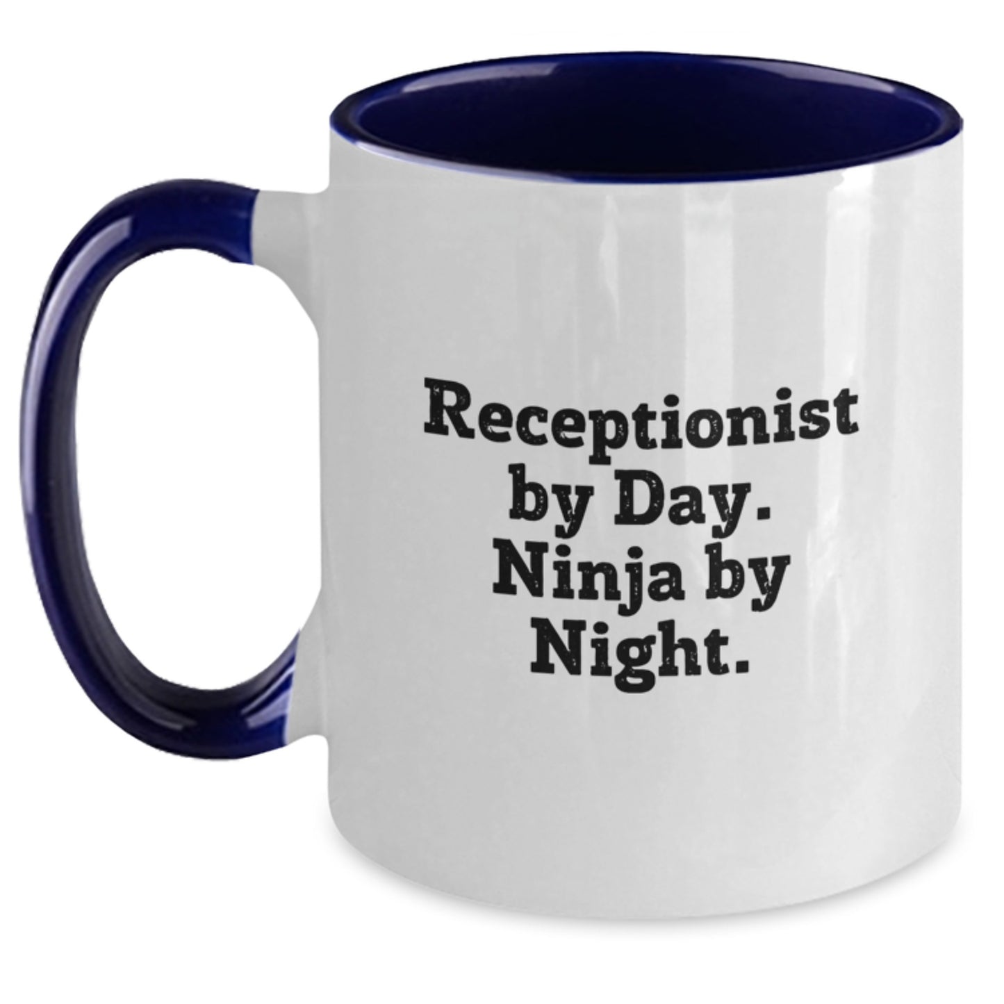 Funny Receptionist Gifts from Friends, Graduation Unique Gifts for Receptionist, Two Tone Coffee Mug with Receptionist By Day. Ninja By Night. - Main