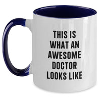 Load image into Gallery viewer, Funny Gifts from Women to Awesome Doctors on Valentine's - Two Tone Coffee Mug - 'This Is What An Awesome Doctor Looks Like' Funny Quote - Main
