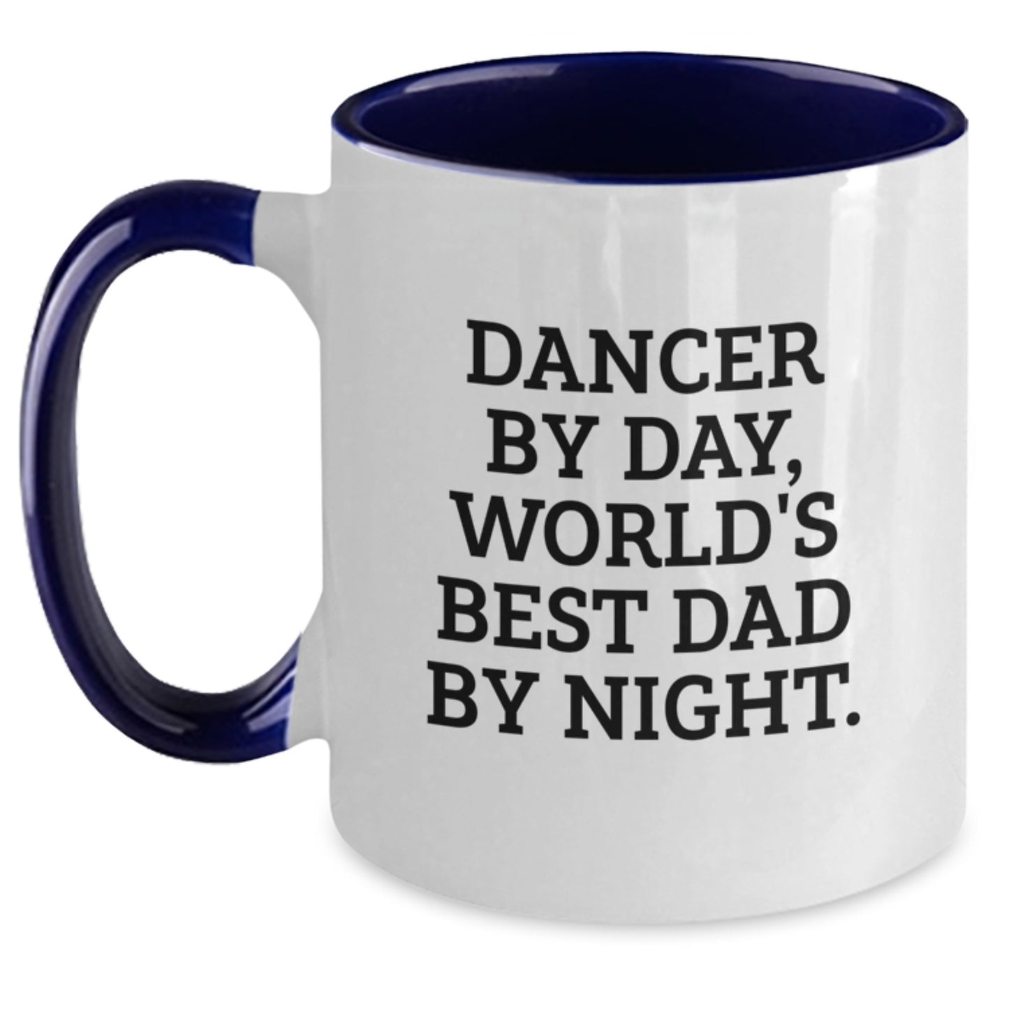 Birthday Gift for Her Dancer By Day, World's Best Dad By Night Mug - Main