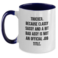 Load image into Gallery viewer, Trucker Humor Two Tone Coffee Mug, Funny Gifts from Friends for Trucker, Graduation Unique Gifts - Main
