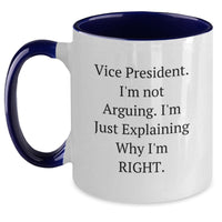Load image into Gallery viewer, Funny Vice President Gifts from Friends, Unique Christmas Unique Gifts for Vice President, Two Tone Coffee Mug - Perfect for Men, Women, Coworkers - Main
