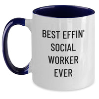 Load image into Gallery viewer, Funny Best Effin' Social Worker Ever Gifts from Family, Unique Christmas Unique Gifts for Social Workers, Two Tone Coffee Mug - Main
