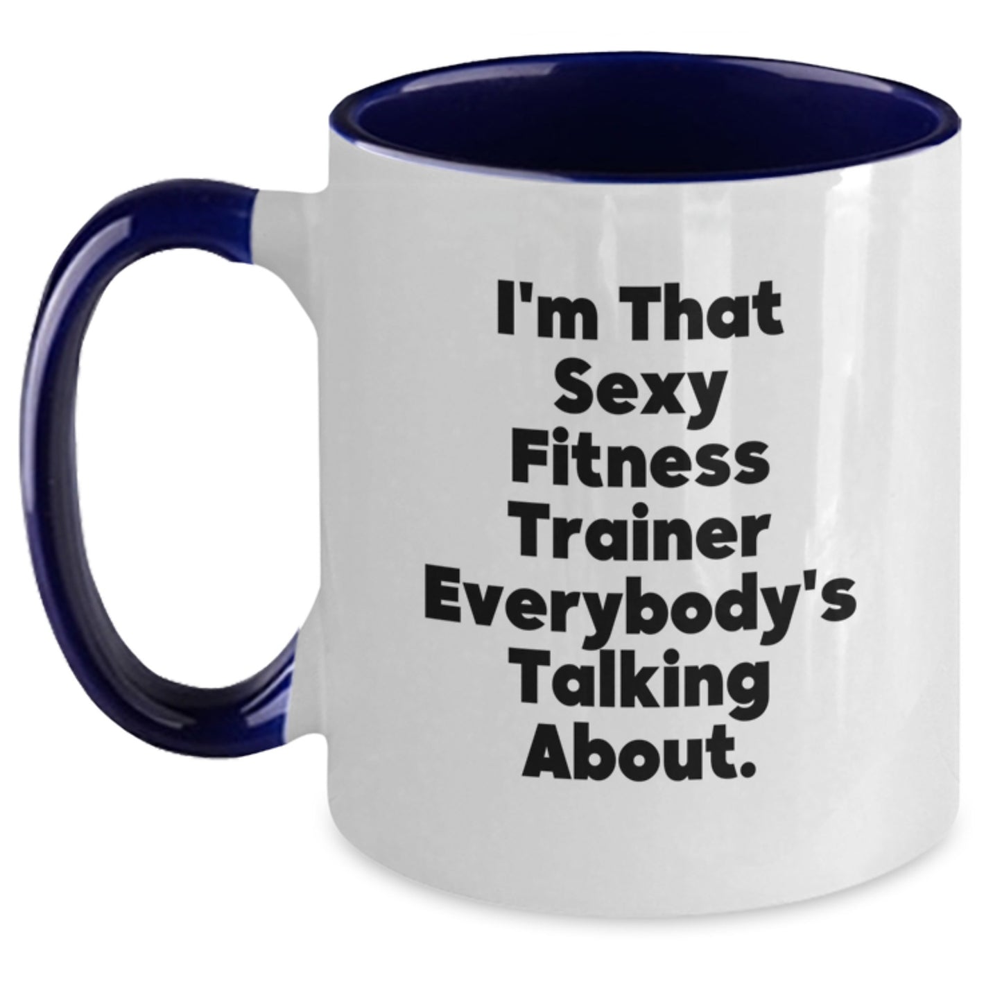 Funny Fitness Trainer Gifts for Friends and Family - Sexy Fitness Trainer Mug, Two Tone Coffee Mug for Women and Men, Christmas Unique Gifts from Friends - Main