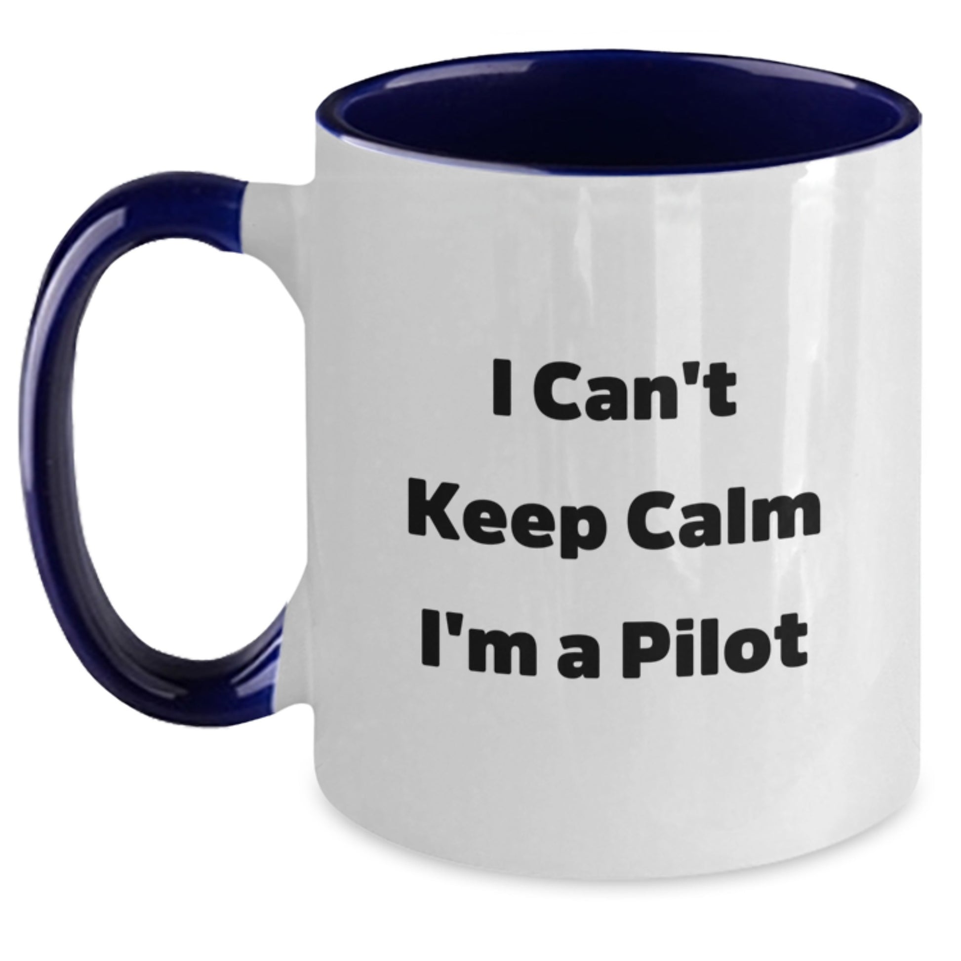 Funny Pilot Gifts from Dad to Son for Father's Day - I'm A Pilot Two Tone Coffee Mug - Main