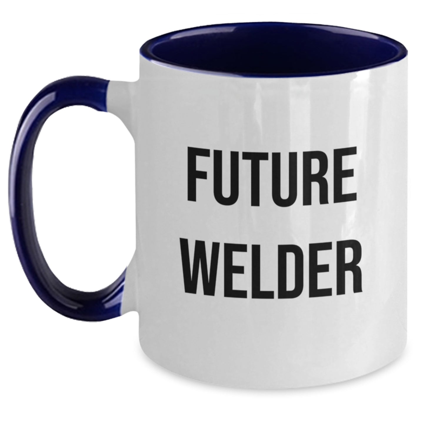 Funny Future Welder Gifts from Friends to Graduation Unique Gifts for Men, Two Tone Coffee Mug, 'Future Welder, Don't Burn the Toast' - Main