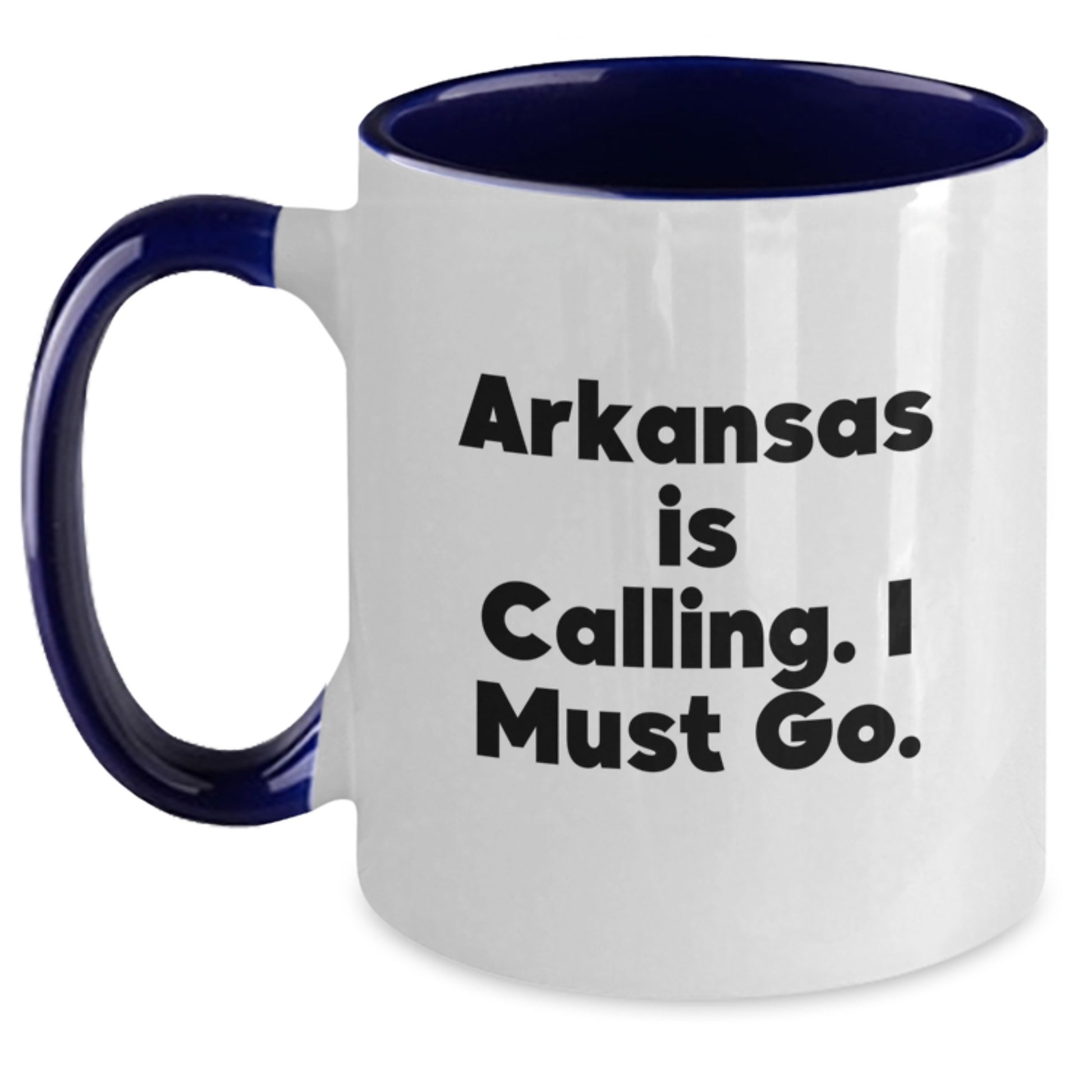 Arkansas Gifts for Friends from Little Rock - Funny Two Tone Coffee Mug 'Arkansas Is Calling' - Main