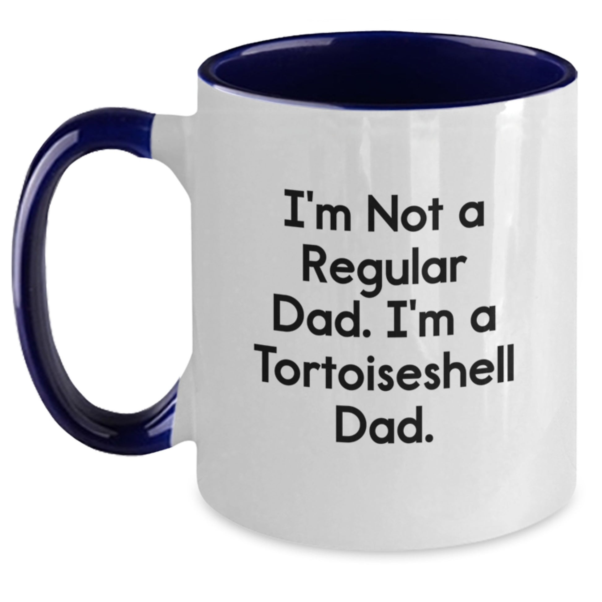 Funny Tortoiseshell Cat Gifts for Dad, Tortoiseshell Cat Dad Two Tone Coffee Mug, Graduation Unique Gifts from Husband to Dad - Main