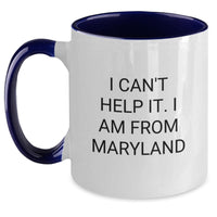 Load image into Gallery viewer, Maryland Gifts from Friends - Funny Two Tone Coffee Mug - Valentine's Unique Gifts for Men Women Family - Main
