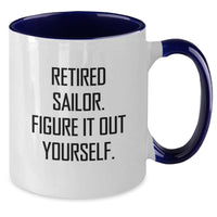 Load image into Gallery viewer, Sailor Humor Funny Two Tone Coffee Mugs Gifts from Men to Sailor Friends on Valentine's - Additional
