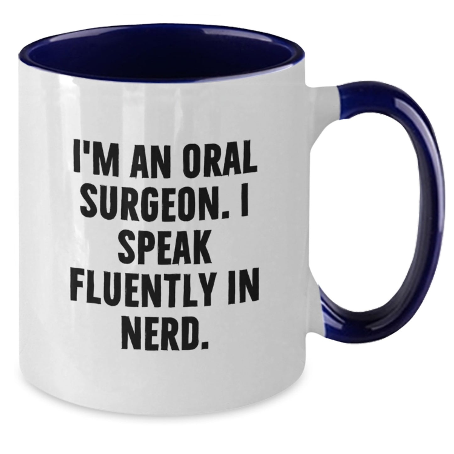 Funny Oral Surgeon Gifts from Friends to Men, Unique Two Tone Coffee Mug for Graduation - Additional