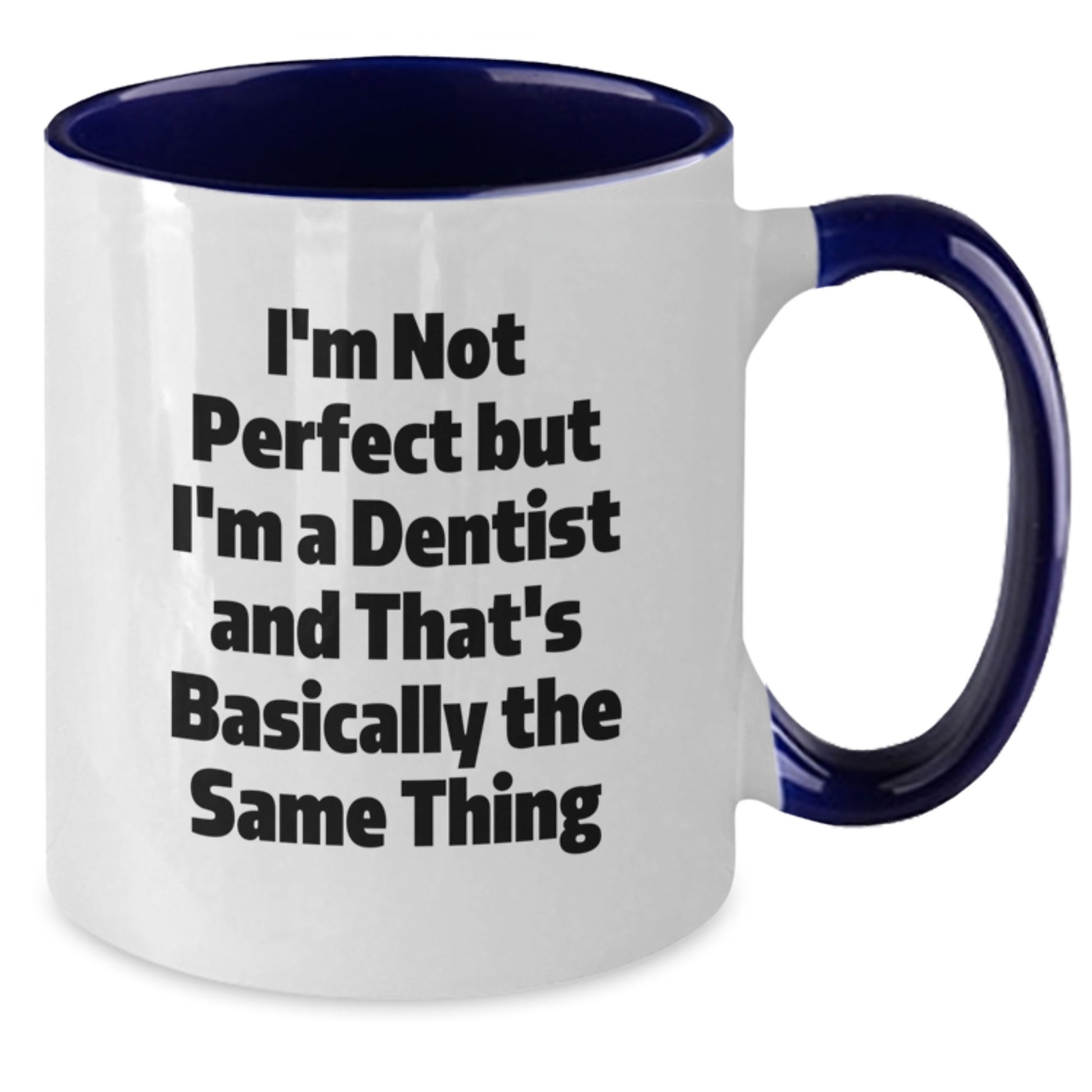 Dentist Keepsake Two Tone Mug for Him – Birthday Gift – 11oz Ceramic - Additional