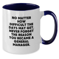 Load image into Gallery viewer, Funny General Manager Gifts for Men from Friends - Two Tone Coffee Mug Inspirational Quote Christmas Unique Ideas - Additional
