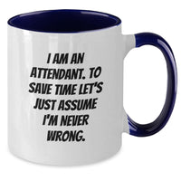 Load image into Gallery viewer, Funny Attendant Gifts from Friends, Unique Two Tone Coffee Mugs for Attendant, Christmas Unique Gifts for Men, Women, Coworkers, Family - Additional
