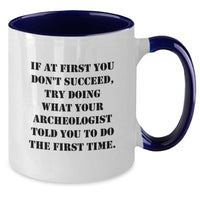Load image into Gallery viewer, Funny Archeologist Gifts from Men to Friends, Two Tone Coffee Mug for Christmas Unique Gifts - Additional
