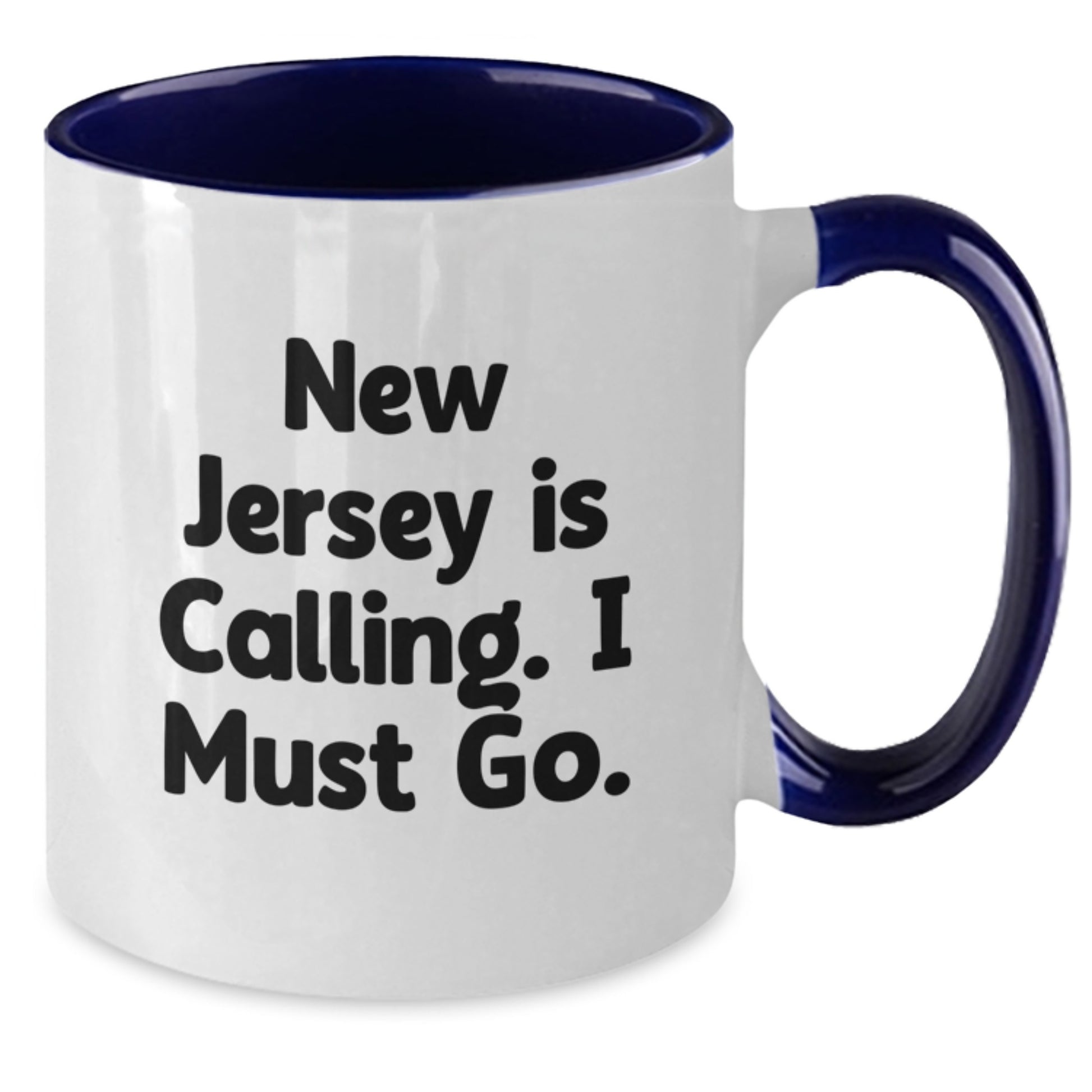 Funny New Jersey Gifts from Friends for New Jersey Lovers - New Jersey Is Calling, Two Tone Coffee Mug for Valentine's - Additional