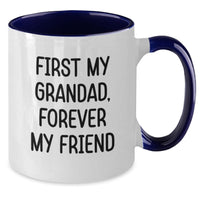 Load image into Gallery viewer, Funny Grandad Gifts from Men for Grandad - Two Tone Coffee Mug - 'First My Grandad, Forever My Friend' Valentine's Unique Gifts - Additional
