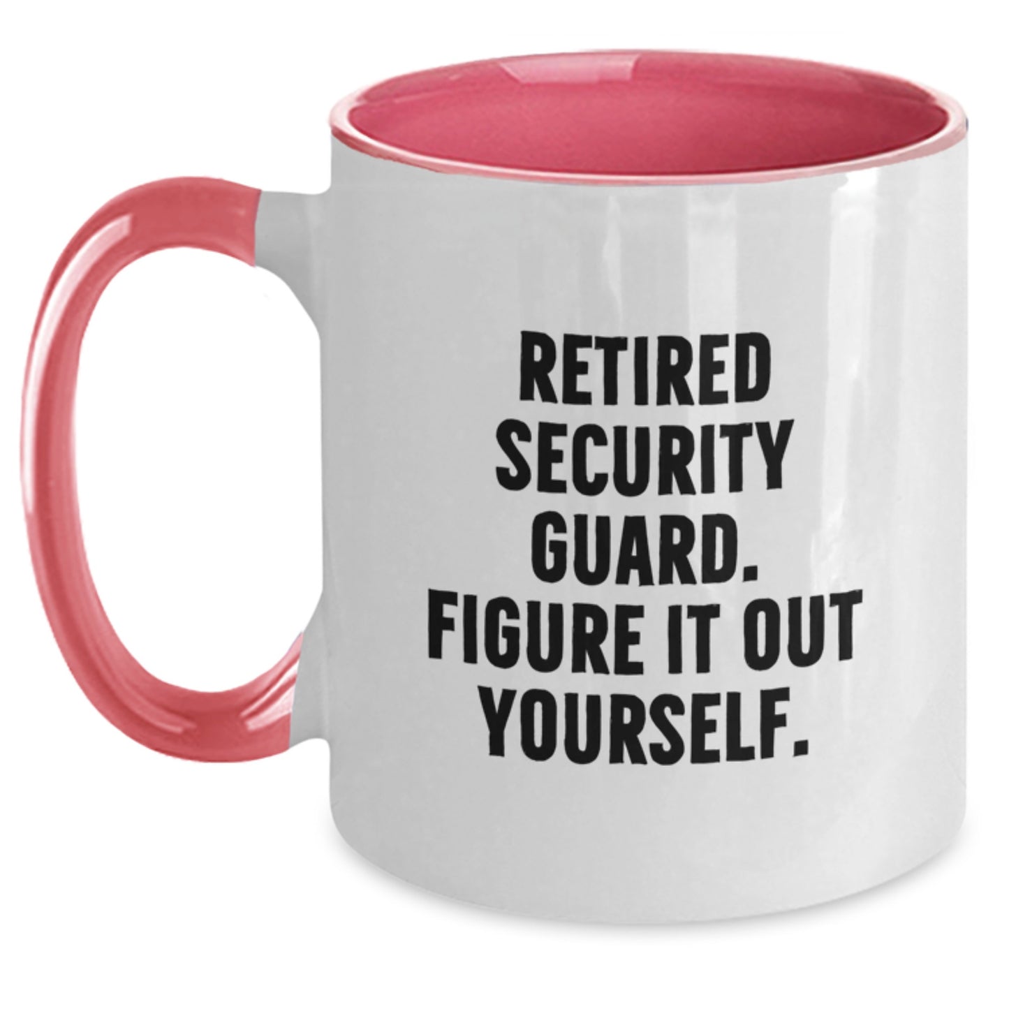 Funny Two Tone Security Guard Gift Coffee Mug for Men from Friends - 'Figure It Out Yourself' Graduation Unique Gifts - Main