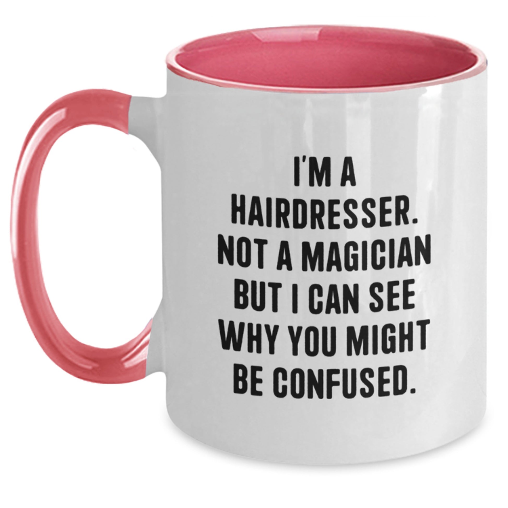 Funny Hairdresser Gifts from Men or Women, Unique Graduation Unique Gifts for Hairdresser or Friends, Hairdresser Two Tone Coffee Mug - Main