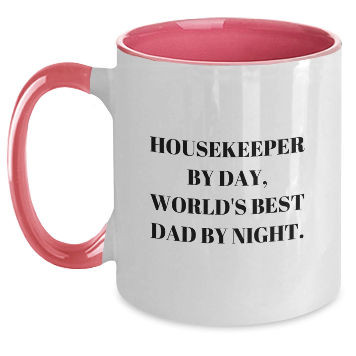 Quirky Housekeeper By Day, World's Best Dad By Night Mug Birthday Gift - Main