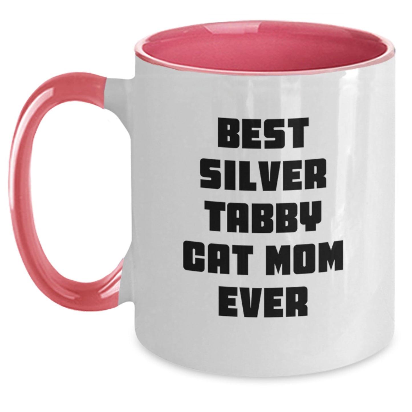 Funny Silver Tabby Cat Mom Two Tone Coffee Mug Gifts from Friends for Birthday, Best Silver Tabby Cat Mom Ever, Unique Birthday Unique Gifts for Friends who Love Silver Tabby Cat - Main