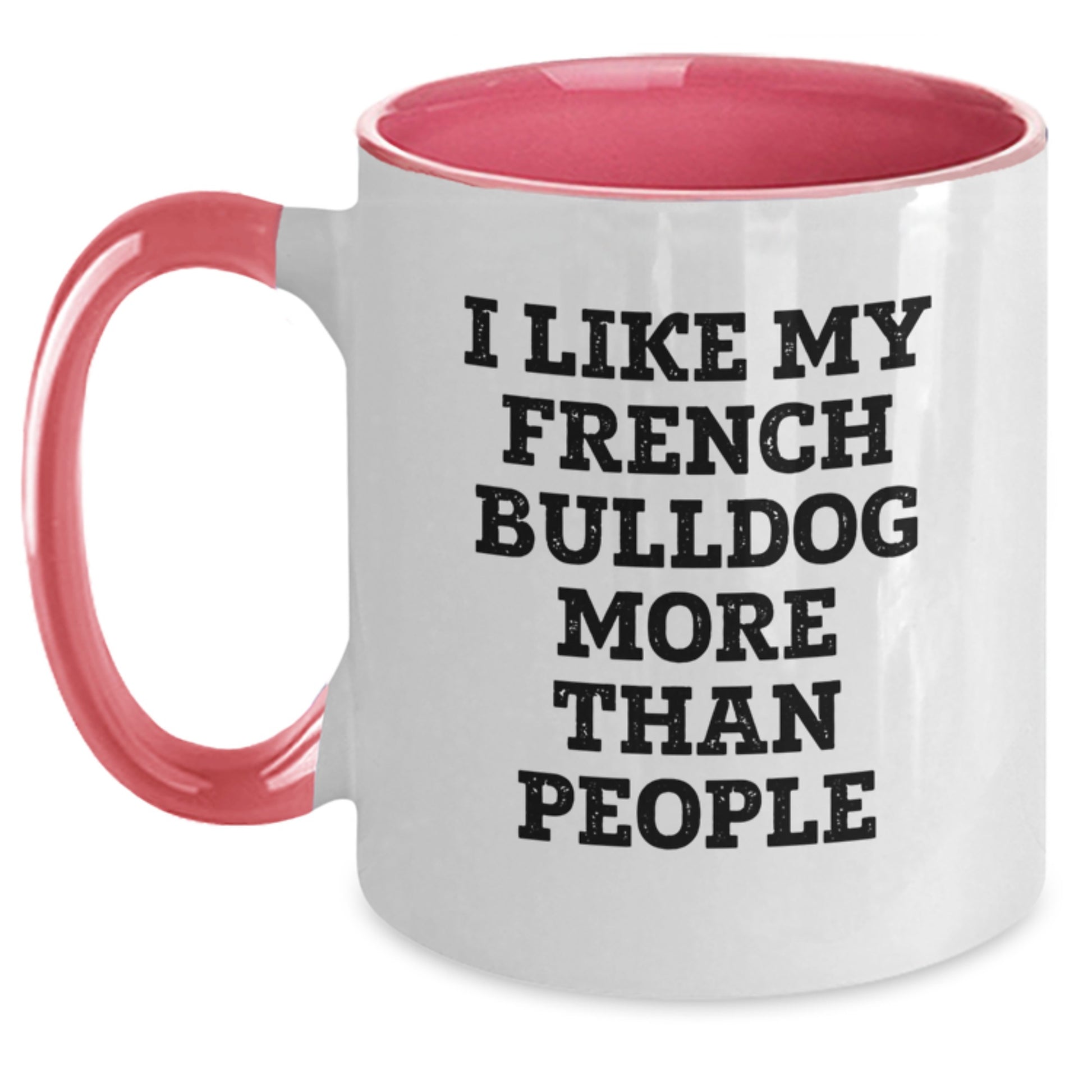 French Bulldog Lover Gifts from Men to Women Funny Birthday Two Tone Coffee Mug - Main