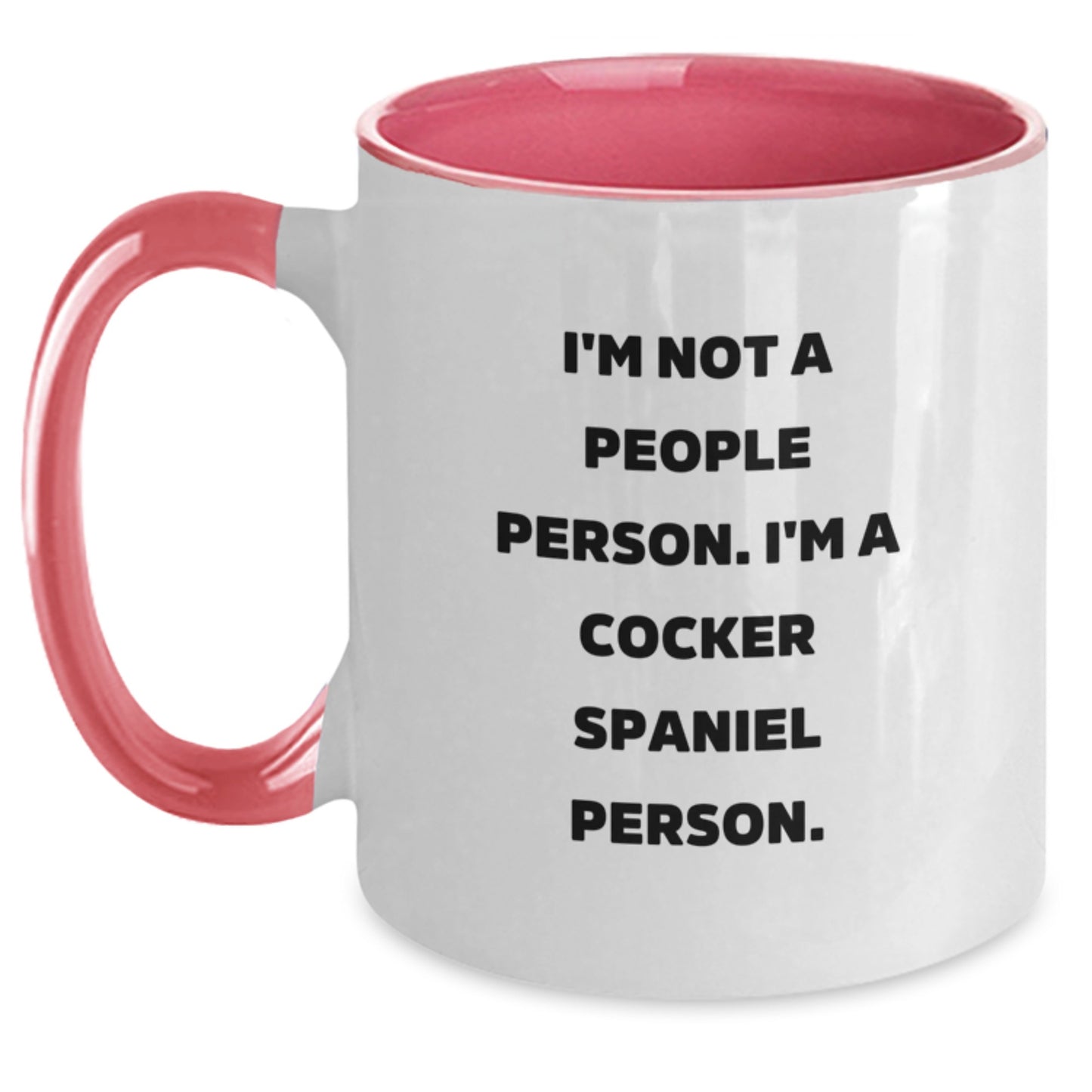 Funny Cocker Spaniel Dog Gifts for Men from Women, Unique Birthday Unique Gifts for Friends, Two Tone Coffee Mug, 'I'm Not A People Person. I'm A Cocker Spaniel Person.' - Main