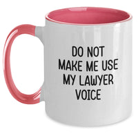 Load image into Gallery viewer, Funny Lawyer Gifts for Men from Friends, Graduation Unique Lawyer Mug, &#39;Do Not Make Me Use My Lawyer Voice&#39;, 11oz Two Tone Ceramic Coffee Mug - Main
