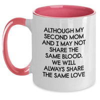 Load image into Gallery viewer, Second Mom Gifts from Family - Funny Inspirational Quote Two Tone Coffee Mug for Graduation, Black and White, Red and White, Navy and White, Pink and White, 11oz Ceramic Microwave and Dishwasher Safe - Main
