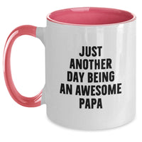Load image into Gallery viewer, Funny Papa Gifts from Men for Just Another Day Being an Awesome Papa, Two Tone Coffee Mug for Graduation - Main
