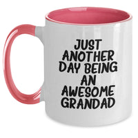 Load image into Gallery viewer, Grandad Gifts from Friends, Family, or Coworkers - Just Another Day Being An Awesome Grandad Funny Two Tone Coffee Mug for Graduation, Men, and Women - Main
