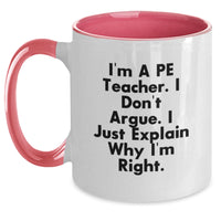 Load image into Gallery viewer, Funny PE Teacher Gifts from Friends for Men - &#39;I&#39;m a PE Teacher&#39; Coffee Mug, Two Tone Ceramic Mugs for Graduation Unique Gifts - Main
