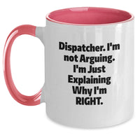 Load image into Gallery viewer, Dispatcher Humor Gifts from Coworkers to Friends - Funny Two Tone Coffee Mug for Graduation - Main
