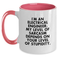 Load image into Gallery viewer, Electrical Engineer Gifts, Funny Sarcasm Mug, Gifts from Men to Coworkers, Two Tone Coffee Mug for Birthday, Inspirational Quote for Electrical Engineers - Main
