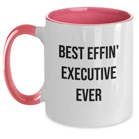 Load image into Gallery viewer, Funny Executive Gifts from Friends Unique Two Tone Coffee Mugs Best Effin' Executive Ever Quote Christmas Unique Gifts - Main
