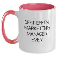 Load image into Gallery viewer, Funny Marketing Manager Gifts from Friends - Best Effin&#39; Marketing Manager Ever Two Tone Coffee Mug for Men Women Christmas Unique - Main

